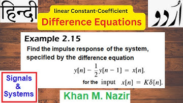 Example 2.15: Linear Constant-Coefficient Difference Equations || (Signals & Systems) (Oppenheim)