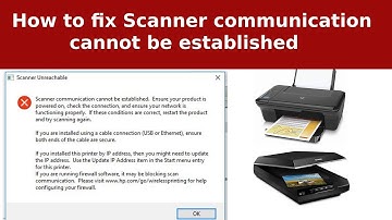 How to fix scanner communication cannot be established
