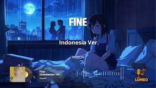 Fine Indonesian Ver. - Taeyeon (Cover)