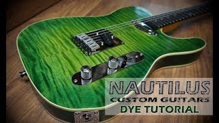 How To Green Burst Dye A Guitar