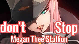 Nightcore – Megan Thee Stallion - Don’t Stop (feat. Young Thug)