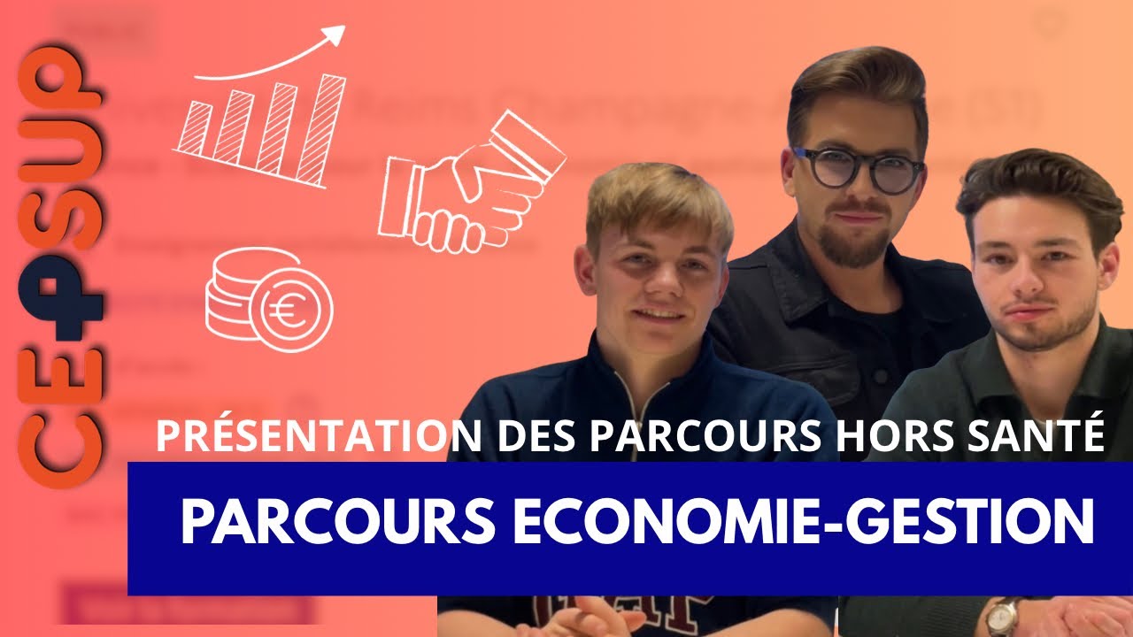 LE PARCOURS ÉCONOMIE-GESTION 📊 | Présentation des Parcours hors Santé - CEPSUP