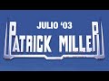 *PATRICK MILLER* JULIO 2003 | ITALO DISCO | TRACKLIST