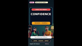 Confidence in Real English #Shorts