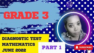Jamaican Grade 3 Mathematics Diagnostic Test June 2022 (Part 1) | Past Paper Review