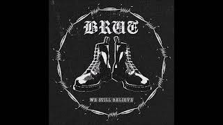 BRUT - We Still Believe [AUSTRALIE - 2023]