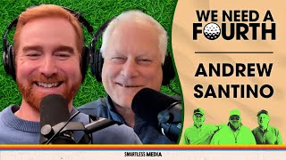Is Comedian, Actor and Podcaster Andrew Santino Really a Scratch Golfer?!? | We Need a Fourth