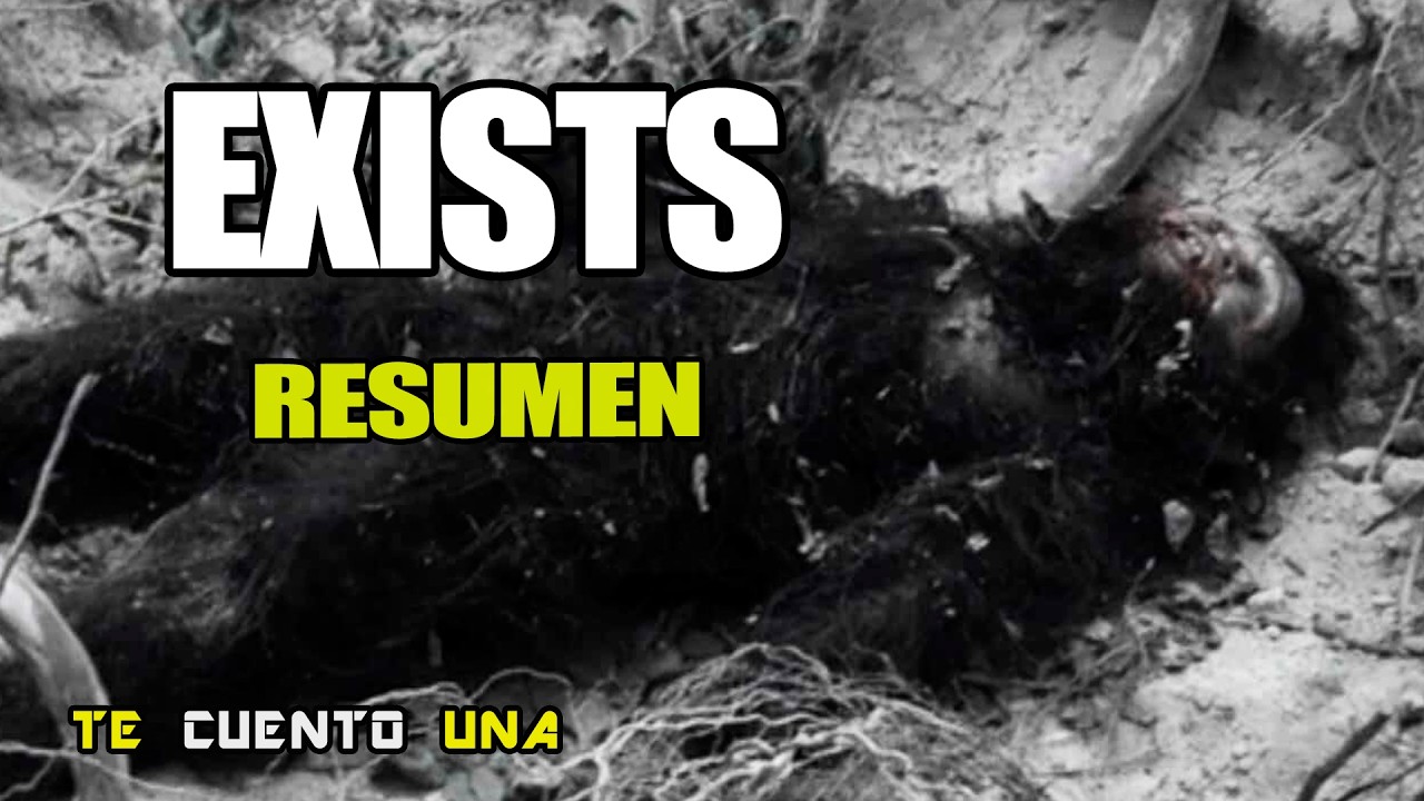 Exists | El Mejor FOUND FOOTAGE DE PIE GRANDE | RESUMEN