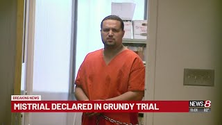 Mistrial declared in Grundy's federal case