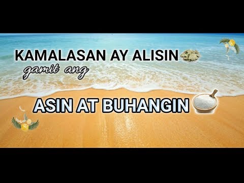 Video: Paano mo aalisin ang asin sa buhangin sa dagat?