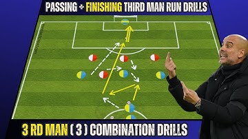🎯Pep Guardiola - Passing + Finishing Third Man Run Drills  / 3rd Man (3) Combination Drills