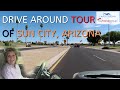 Drive around tour of sun city az