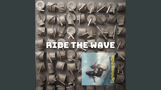 Ride the Wave