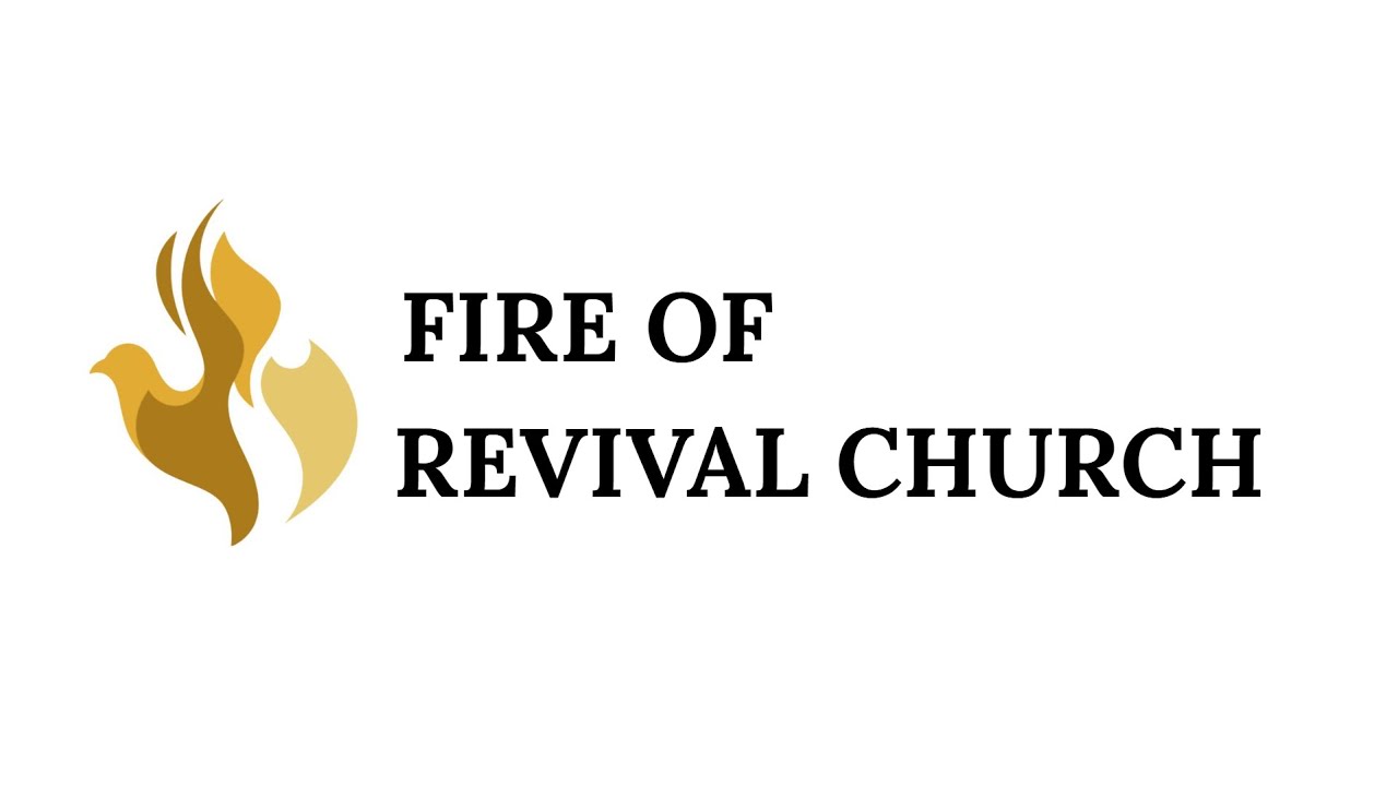Fire Of Revival Church  | Power of Christ |