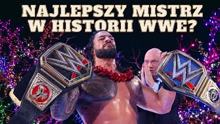 Jakim mistrzem był Roman Reigns?