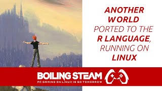 Another World, Ported to the R Programming Language, Running on Linux