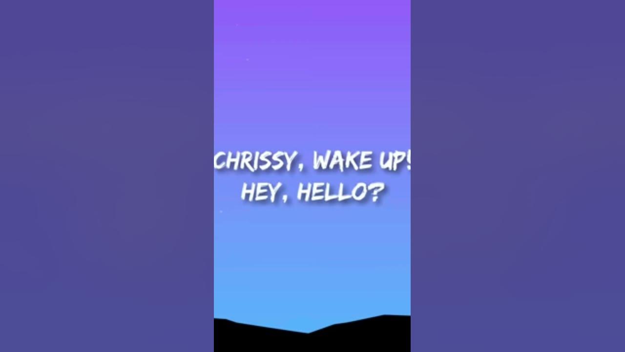 The Gregory Brothers - Chrissy Wake Up Lyrics Video