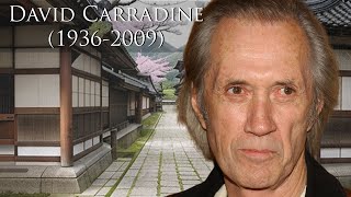 David Carradine (1936-2009) Net Worth