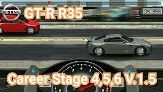 Drag Racing:tune car GT-R R35 for 3 Career Stage(Level 4,5,6) V.1.5 screenshot 4