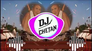 Guru Purnima special DJ Remix  Dada Ji Mere Dhuni Wale Pale Stayl Mix