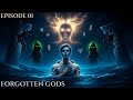Forgotten Gods Exposed: Ancient Deities Time Erased