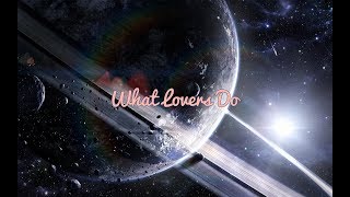 Maroon 5 - What Lovers Do (Lyrics) ft. SZA