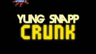 Crunk beat prod. by Yung Snapp