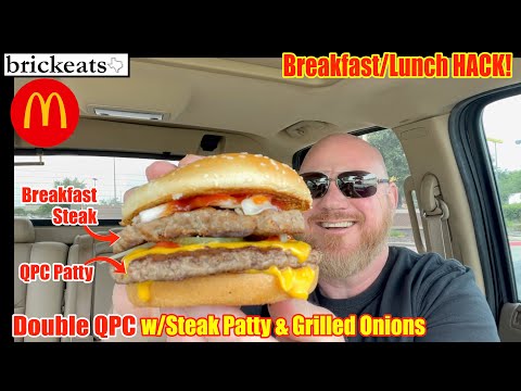 McDonald's Breakfast Steak + QPC  HACK- brickeats