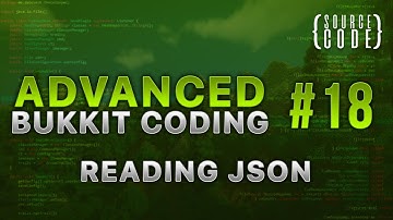 Advanced Bukkit Coding - Reading JSON Files - Episode 18
