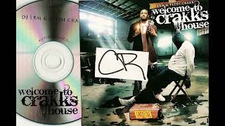 Peedi Crakk - Welcome To Crakks House (Full Mixtape)