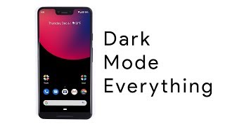 Dark Mode Everything!