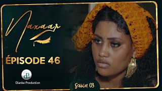 Naxaar - Episode 46 - Saison 3