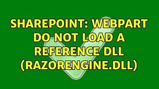 Sharepoint: WebPart do not load a reference dll (RazorEngine.dll)