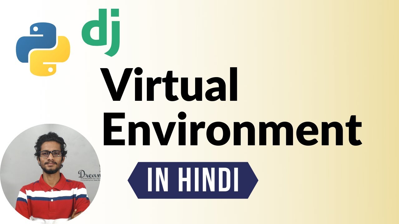 Virtual Environment For Django Application - YouTube