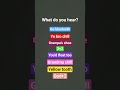 what do you hear