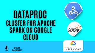 Setup Your Dataproc Cluster for Apache Spark on Google Cloud | 2025