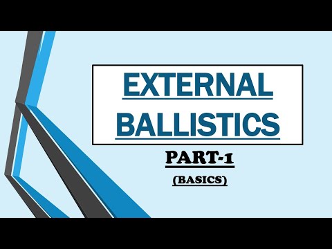 Which Of The Following Is Not Considered In Exterior Ballistics?