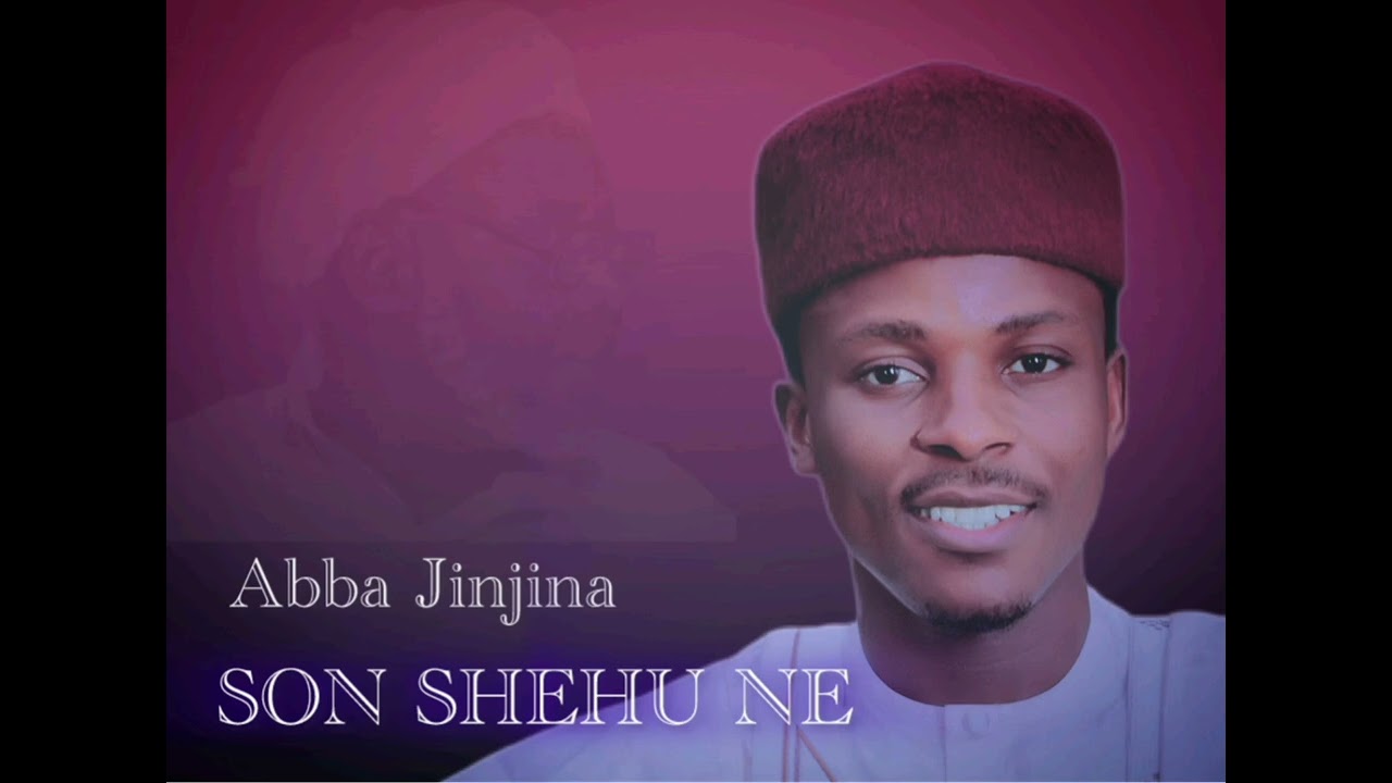 Abba Jinjina Son Shehu official audio 2024