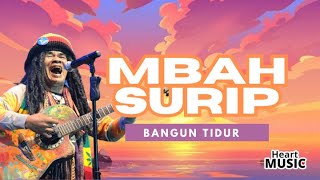 Mbah Surip - Bangun Tidur Lirik