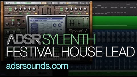 Sylenth tutorial - Festival House Lead