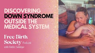 Discovering Down Syndrome Outside the Medical System