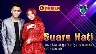 SUARA HATI - Ega Noviantika feat. Bayu Angga - PRO NABILA