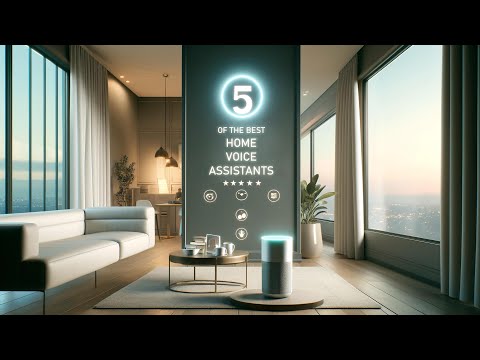 5 of the best home voice assistants