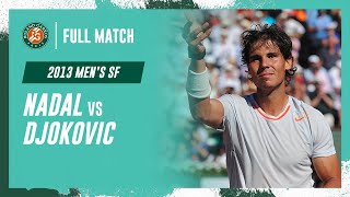 Nadal Vs Djokovic 2013 Mens Semi-Final Full Match Roland-Garros