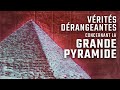 Vrits drangeantes concernant la grande pyramide