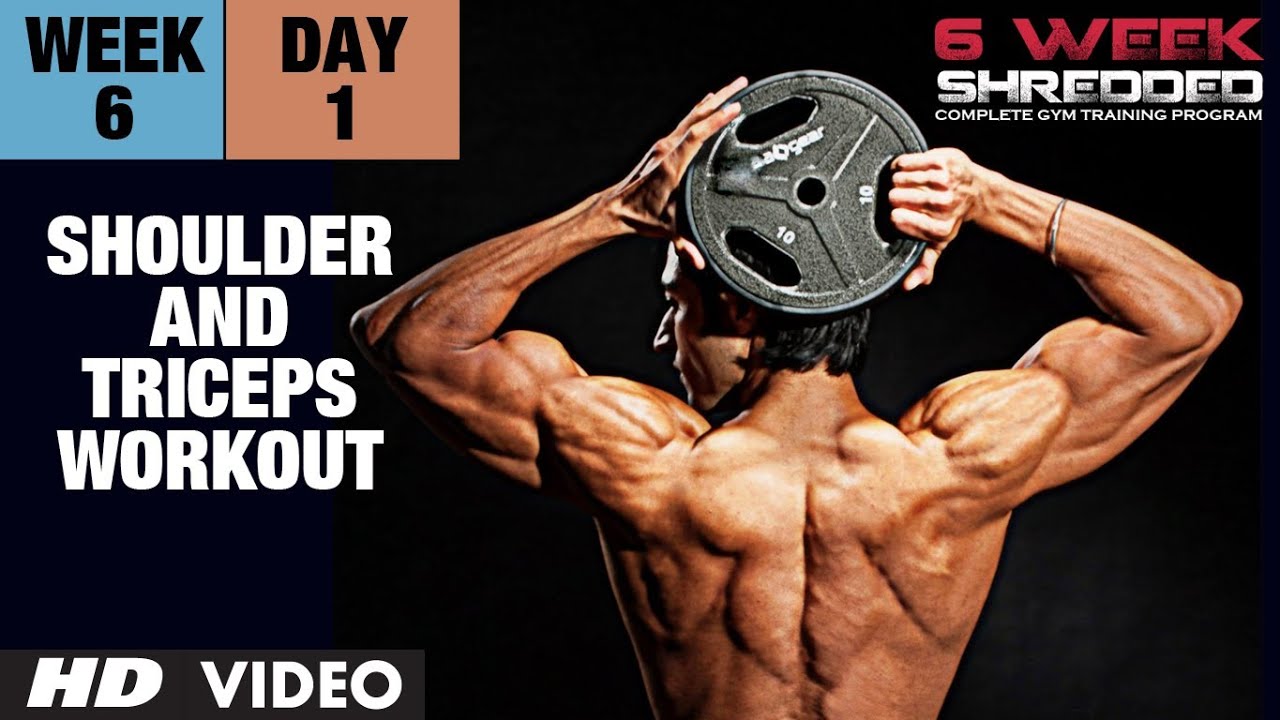  Week 6: Day 1 - Shoulder, Triceps and Upper Abs Workout | Guru Mann 6 Week Shredded Program