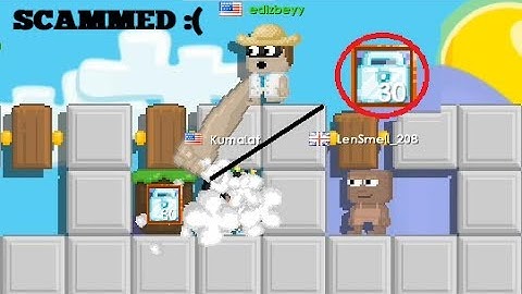 Growtopia | Crazy Scammer! got scammed?