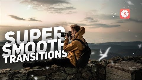 How to make Super Smooth Transition in Kinemaster?? 🔥🔥 // Kinemaster Tutorial🔥🔝 // Kinemaster