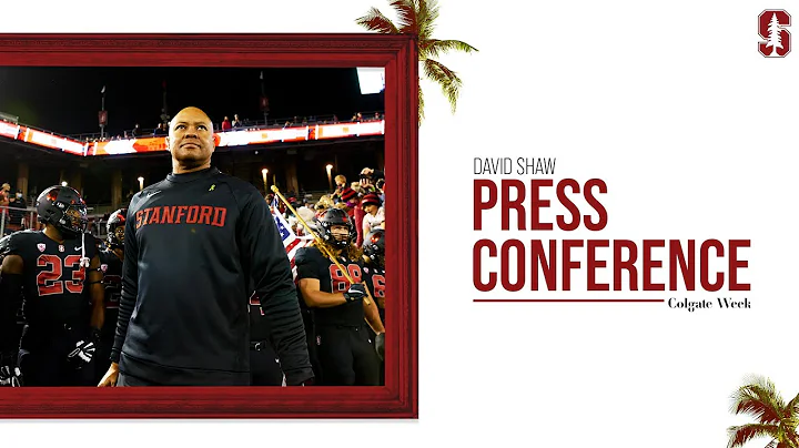 Stanford Football: Colgate Weekly Press Conference