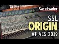 Sweetwater at AES 2019 – SSL Origin Console